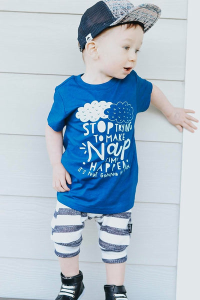 Stop Trying to Make Nap Time Happen Kids Tee