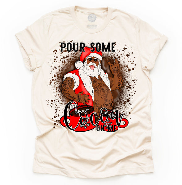 Pour Some Cocoa On Me Unisex Adult Tee