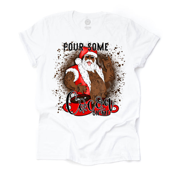 Pour Some Cocoa On Me Unisex Adult Tee