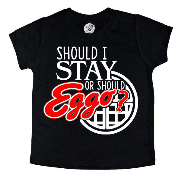 Should I Stay or Should EGGO Kids Tee