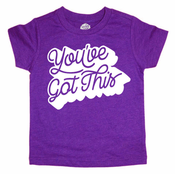 You've Got This Purple Kids Tee