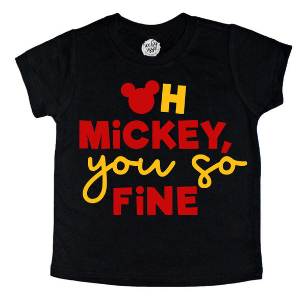 Oh Mickey You so Fine Kids Tee