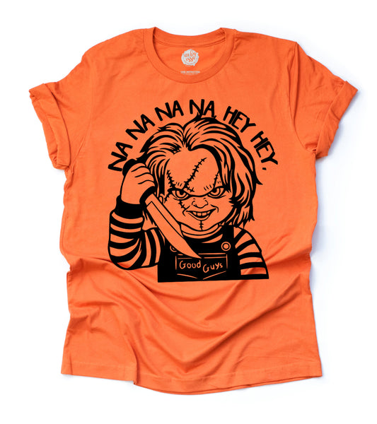 Na Na Na Na, Hey Hey, Good Guys Adult Unisex Tee