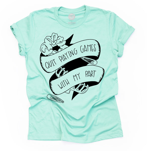 Quit Playing Games with my Part Adult Unisex Tee