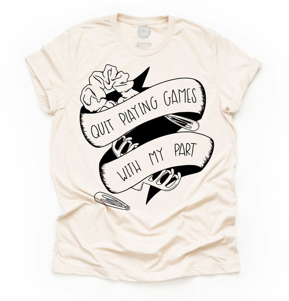 Quit Playing Games with my Part Adult Unisex Tee