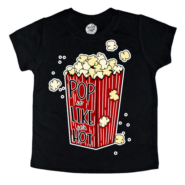 Pop it Like it's Hot Kids Tee