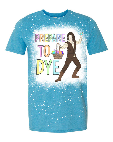 Prepare to Dye Unisex Adult Tee