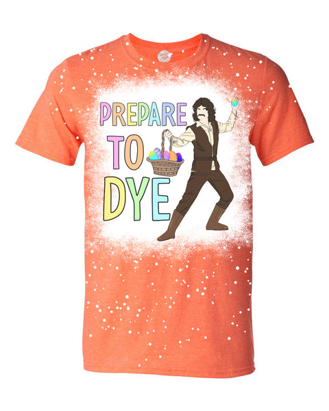 Prepare to Dye Unisex Adult Tee