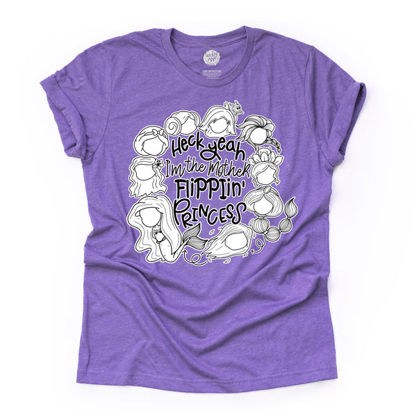 Mother Flippin' Princess Adult Tee/Tank