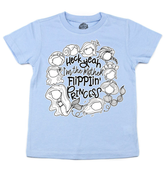 Mother Flippin' Princess Kids Tank/Tee