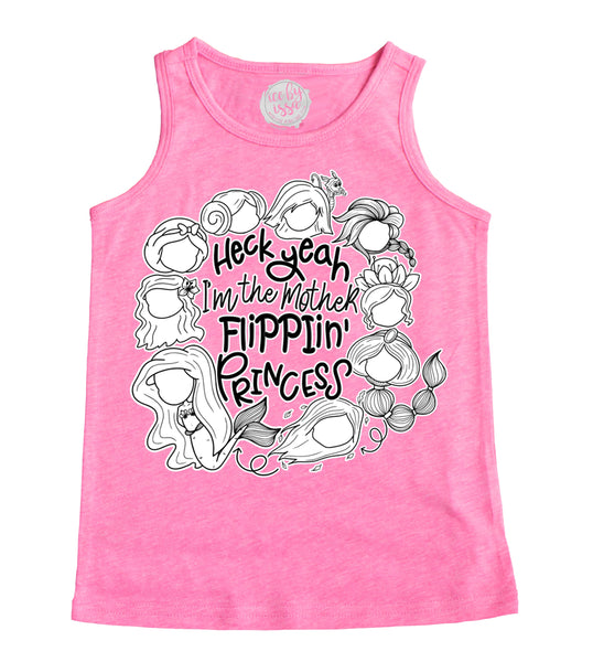 Mother Flippin' Princess Kids Tank/Tee