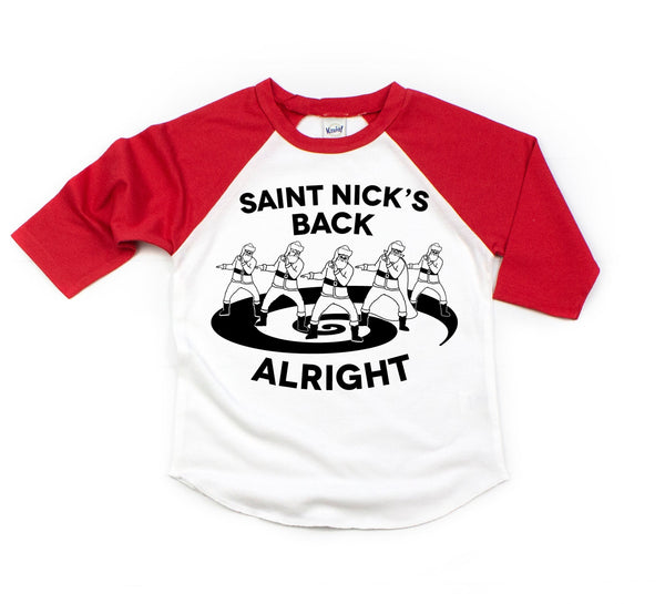 Saint Nick's Back Alright Kids Tee/Raglan