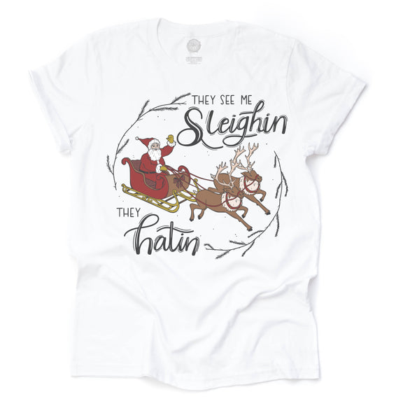 They See Me Sleighin' Unisex Adult Tee/Raglan