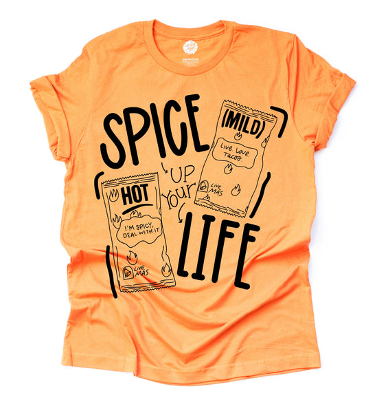 Spice Up You Life Adult Unisex Tee