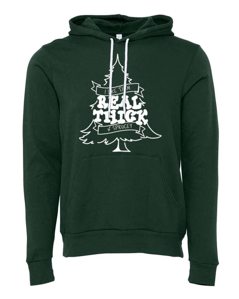 Real Thick and Sprucey© Unisex Adult Hoodie