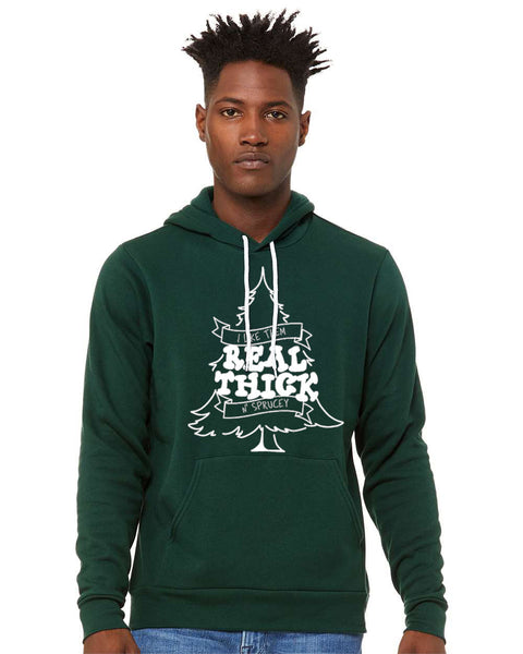 Real Thick and Sprucey© Unisex Adult Hoodie