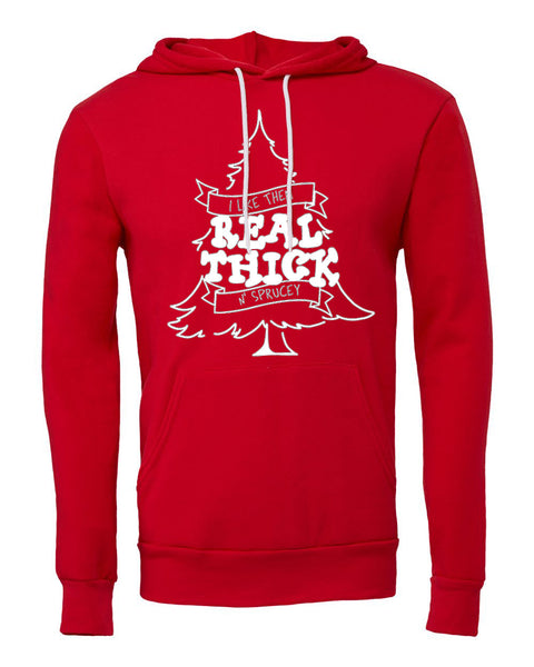 Real Thick and Sprucey© Unisex Adult Hoodie