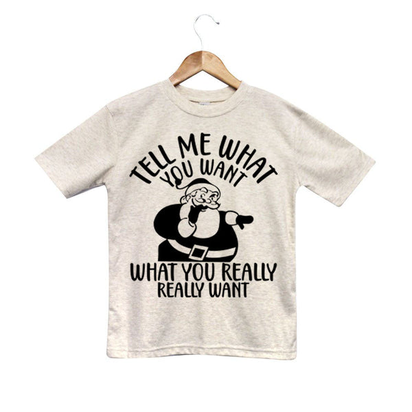 Tell Me What You Want Kids Tee/Raglan