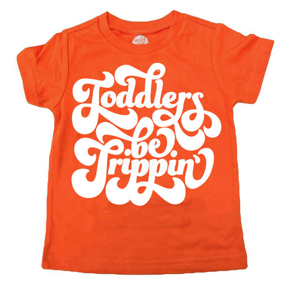 Toddlers be Trippin’ Kids Tee