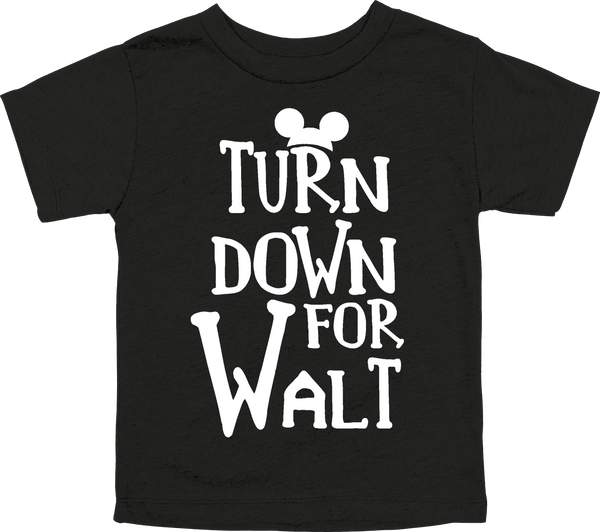 Turn Down for Walt Kids Tee