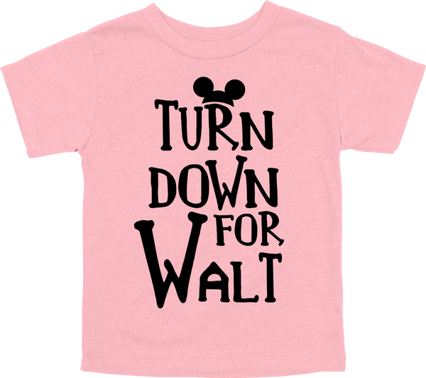 Turn Down for Walt Kids Tee