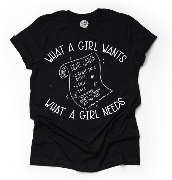 What a Girl Wants Adult Unisex Tee