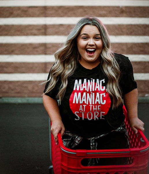 MANIAC, MANIAC AT THE STORE Adult Tee