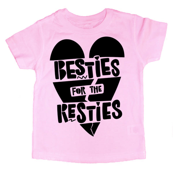 Besties for the Resties Tee