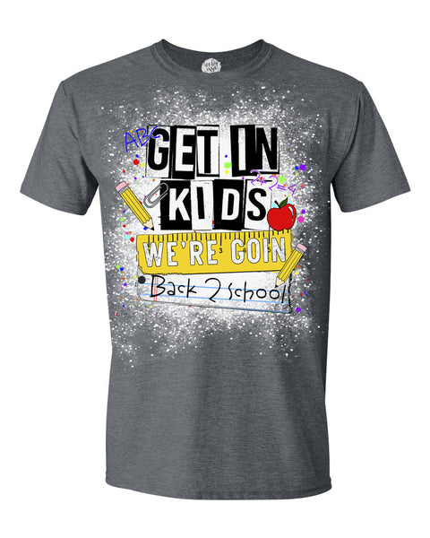 Get In Kids - Back 2 School - Unisex Adult Tee