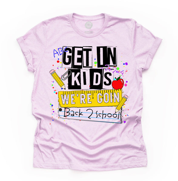 Get In Kids - Back 2 School - Unisex Adult Tee