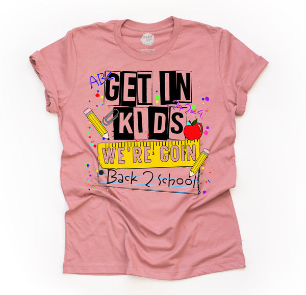 Get In Kids - Back 2 School - Unisex Adult Tee