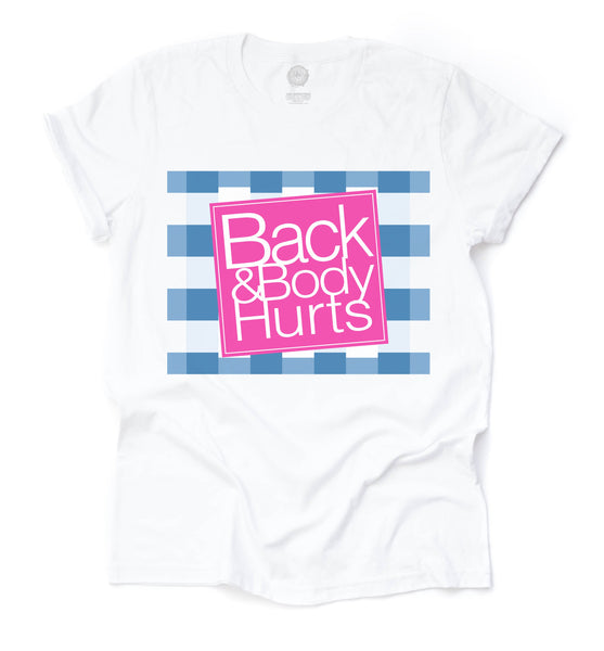 Back and Body Hurts Unisex Triblend Tee