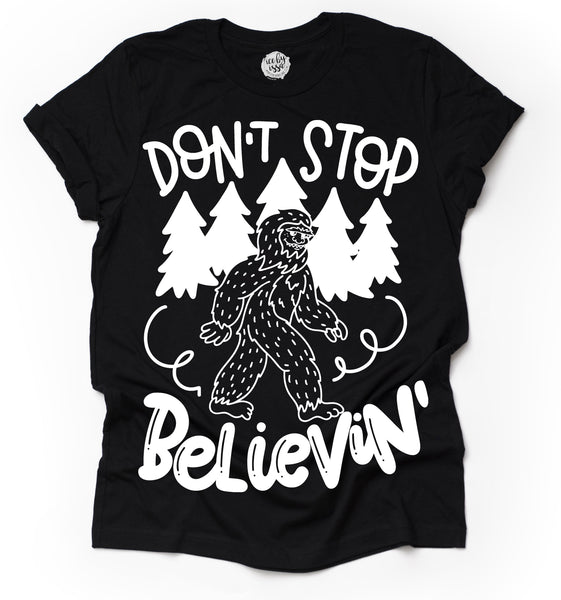 Don't Stop Believing Bigfoot Adult Unisex Tee