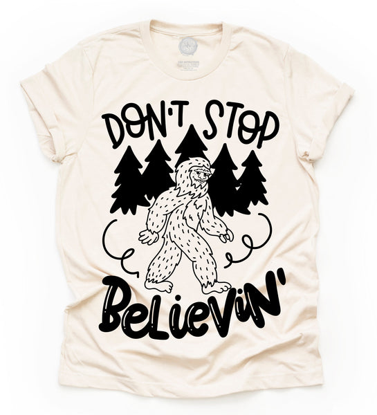 Don't Stop Believing Bigfoot Adult Unisex Tee