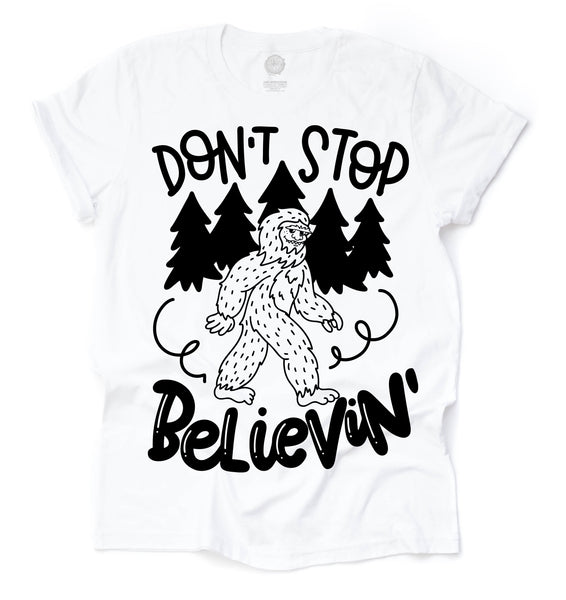 Don't Stop Believing Bigfoot Adult Unisex Tee