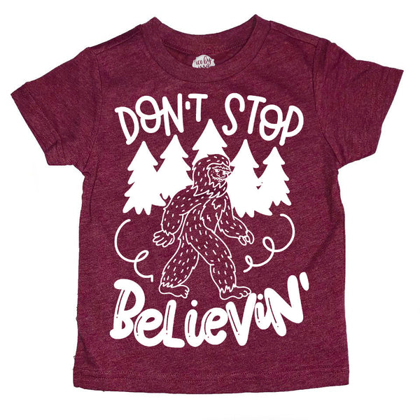 DON'T STOP BELIEVIN' Bigfoot Tee