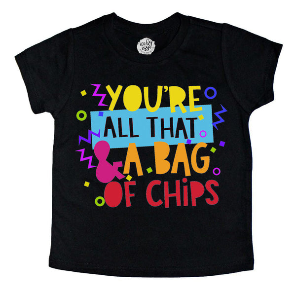 All That and a Bag of Chips Kids Tee