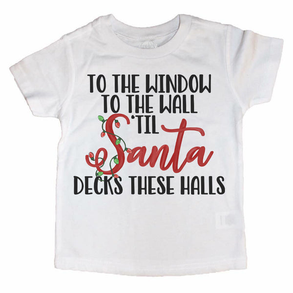 'Til Santa Decks These Halls Kids Tee/Raglan