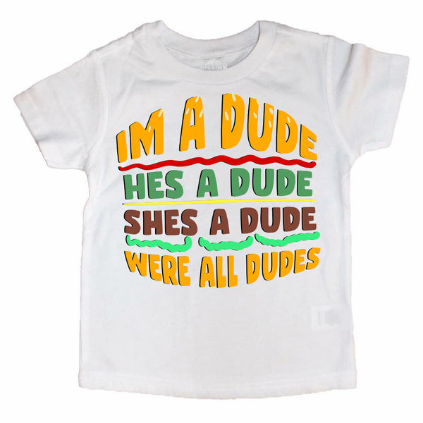 I'm a Dude Burger Kids Unisex Tee