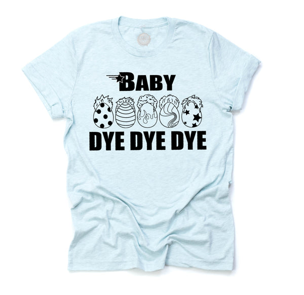 BABY DYE DYE DYE© Adult Unisex Easter Egg Tee