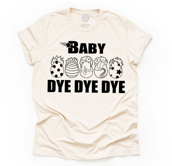 BABY DYE DYE DYE© Adult Unisex Easter Egg Tee