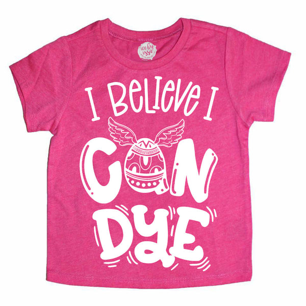 I BELIEVE I CAN DYE© Kids Easter Egg Tee