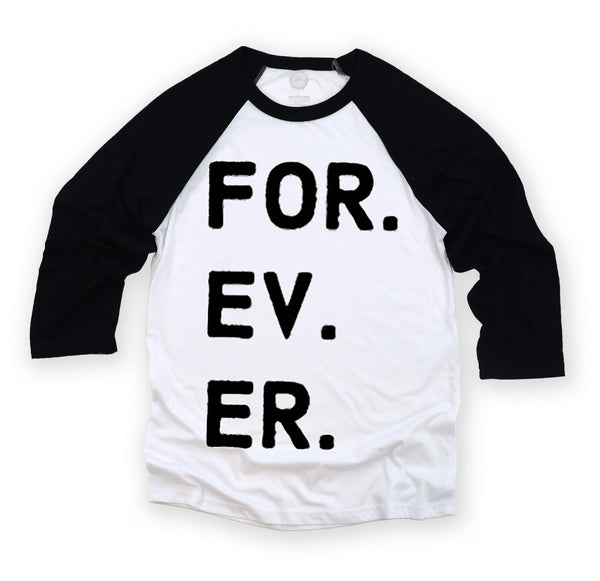 FOR. EV. ER. Adult Unisex Tee