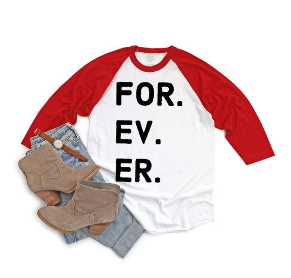 FOR. EV. ER. Adult Unisex Tee