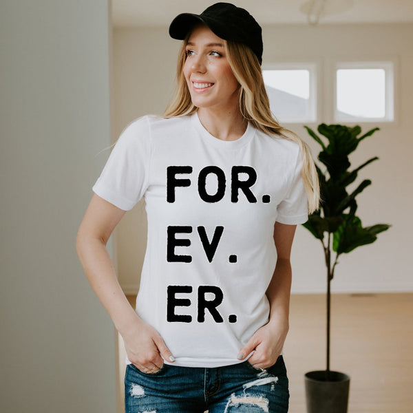 FOR. EV. ER. Adult Unisex Tee