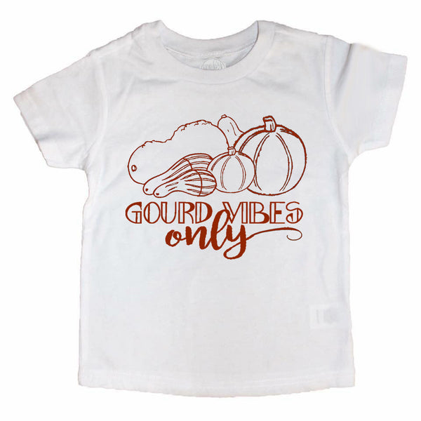 GOURD VIBES Only Tee