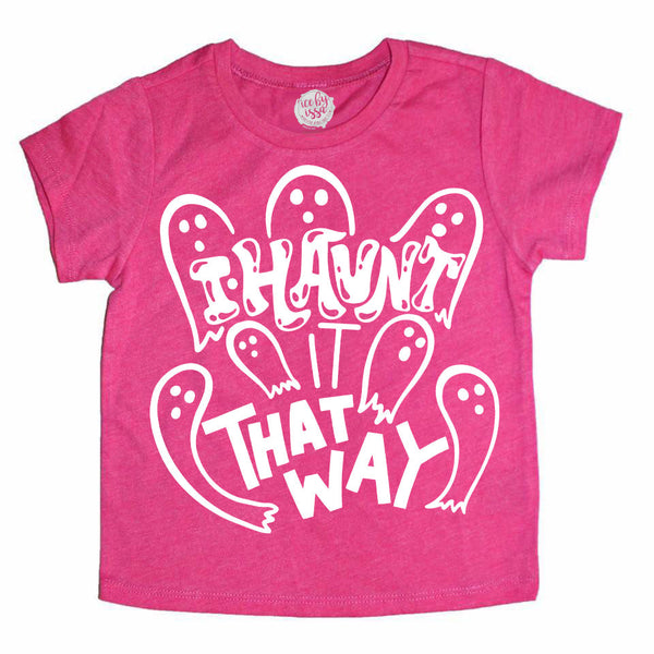 I Haunt it That Way Kids Tee