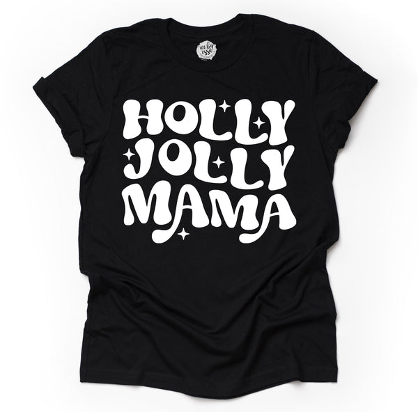 Holly Jolly Mama Unisex Adult Tee