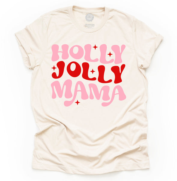 Holly Jolly Mama Unisex Adult Tee