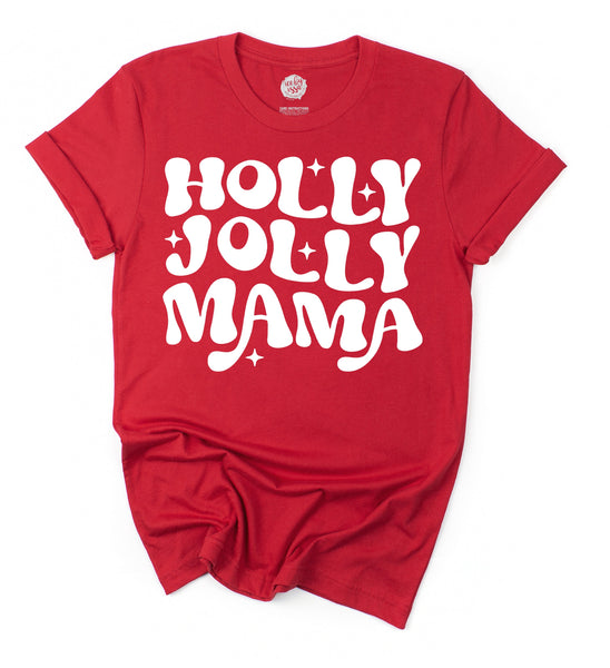 Holly Jolly Mama Unisex Adult Tee